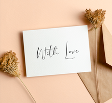 Load image into Gallery viewer, WITH LOVE CARD